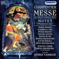 Charpentier: Messe A 8 Voix Et 8 Violons Et Flutes / Miseremini Mei