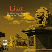 Liszt: Piano Concertos & Hungarian Rhapsodies