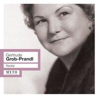 Gertrude Grob-Prandl Recital