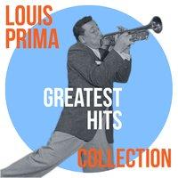 Louis Prima Greatest Hits Collection