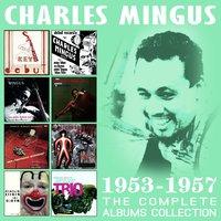 The Complete Albums Collection: 1953 - 1957