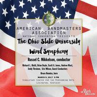 2017 American Bandmasters Association: The Ohio State University Wind Symphony