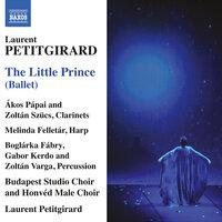 Petitgirard: The Little Prince
