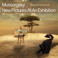 Mussorgsky: New Pictures At An Exhibition