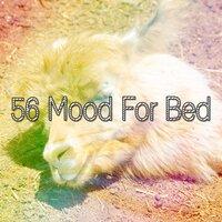 56 Mood For Bed