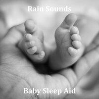 19 Natural Sleep Tracks, Loopable Ambient Rain Sounds (Baby Sleep, Babies, Colic, Insomnia, Anxiety, Stress)