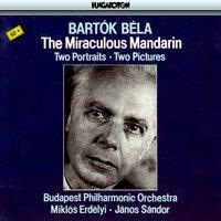 Bartok: The Miraculous Mandarin, Two Portraits & Two Pictures