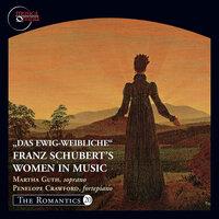 The Romantics, Vol. 20: Das Ewig-Weibliche - Franz Schubert's Women in Music