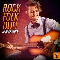 Rock Folk Duo Karaoke Hits