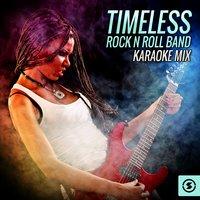 Timeless Rock n Roll Band Karaoke Mix
