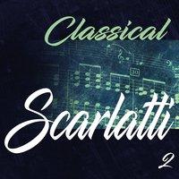 Classical Scarlatti 2