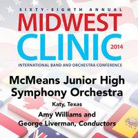 2014 Midwest Clinic: McMeans Junior Symphony Orchestra