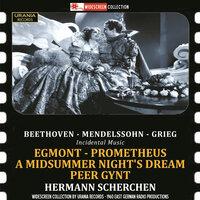 Beethoven, Mendelssohn & Grieg: Incidental Music