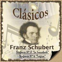 Schubert: Sinfonía No. 8 "La Inacabada" & Sinfonía No. 4 "Trágica"