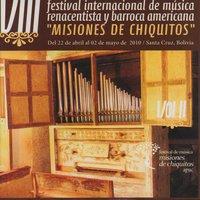VIII Festival de Música Barroca "Misiones de Chiquitos" Vol. 2