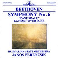 Beethoven: Symphony No. 6, "Pastoral" - Egmont Overture