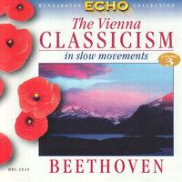 Viennese Classicism In Slow Movements, Vol. 3: Beethoven