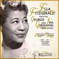 Ella Fitzgerald Sings the George & Ira Gershwin Song Book (Part 1 of 2)