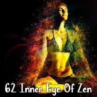 62 Inner Eye Of Zen