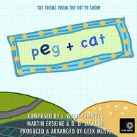 Peg + Cat - Main Theme