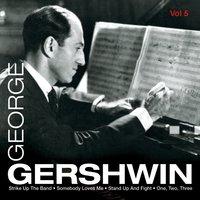 George Gershwin, Vol. 5