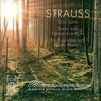 R. Strauss: Don Juan, Op. 20, Death and Transfiguration, Op. 24 & Till Eulenspiegel's Merry Pranks, Op. 28
