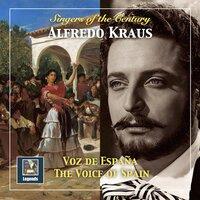 Singers of the Century: Alfredo Kraus – The Voice of Spain