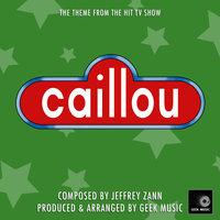 Caillou - Theme Song