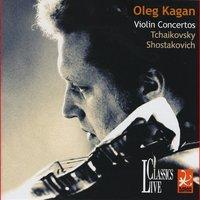 Tchaikovsky & Shostakovich: Oleg Kagan Edition, Vol. XXVII