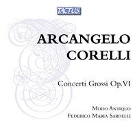 Corelli: Concerti Grossi Op. VI