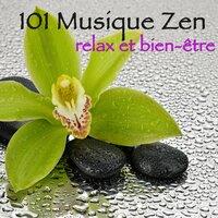 Musique Zen Relax et Bien-être – Musique instrumentale pour relaxation et méditacion, yoga, chakras et massage, spiritualitè et physique