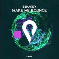 Make Me Bounce