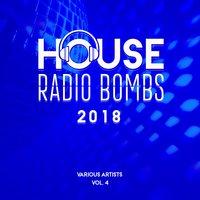 House Radio Bombs 2018, Vol. 4