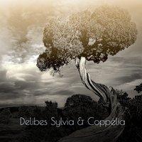 Delibes Sylvia & Coppélia