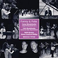 Fanny & Felix Mendelssohn: Chamber Works for Strings