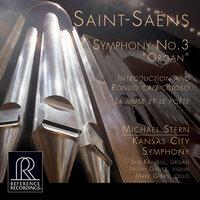 Saint-Saëns: Symphony No. 3 in C Minor "Organ Symphony", Introduction et rondo capriccioso in A Minor & La muse et le poète