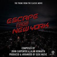 Escape From New York - Main Theme