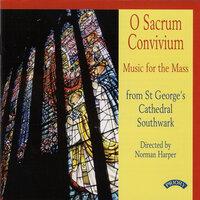 O Sacrum Convivium: Music for the Mass