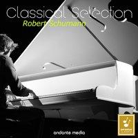Classical Selection - Schumann: Romances