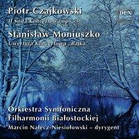 Tchaikovsky: Il Suita Koncertowa, Op. 53 - Moniuszko: Uwertura Koncetowa, "Bajka"