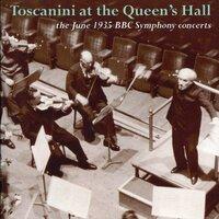 Toscanini at the Queen's Hall - the June 1935 BBC Symphony concerts