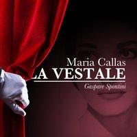 Maria Callas: La Vestale- Gaspare Spontini