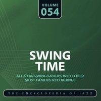 Swing Time - The Encyclopedia of Jazz, Vol. 54