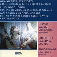 Viotti: Adagio et rondeau - Boccherini: Cello Concerto - Mozart: German Dances