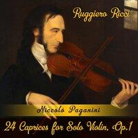 Niccolò Paganini: 24 Caprices for Solo Violin, Op.1
