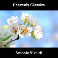 Heavenly Classics Antonio Vivaldi