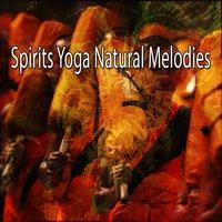 Spirits Yoga Natural Melodies